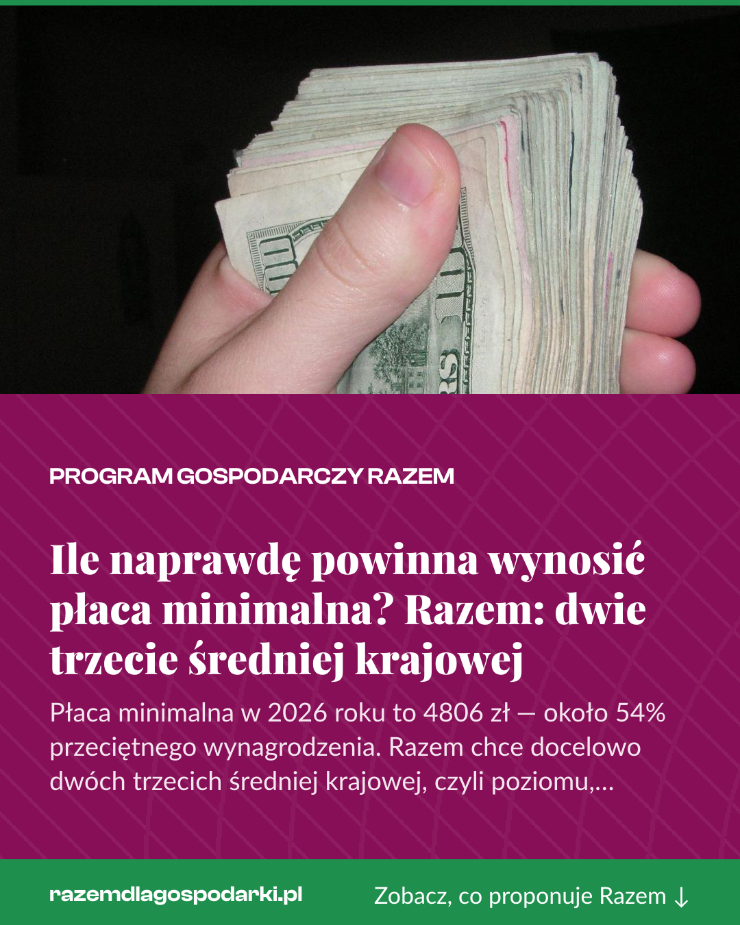 Grafika pionowa do udostępnienia: Ile naprawdę powinna wynosić płaca minimalna? Razem: dwie trzecie średniej krajowej